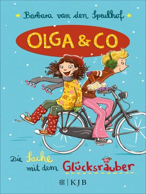 cover image of Olga & Co – Die Sache mit dem Glücksräuber